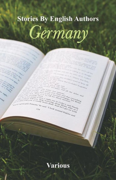 Stories By English Authors: Germany