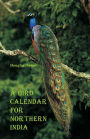 A Bird Calendar for Northern India