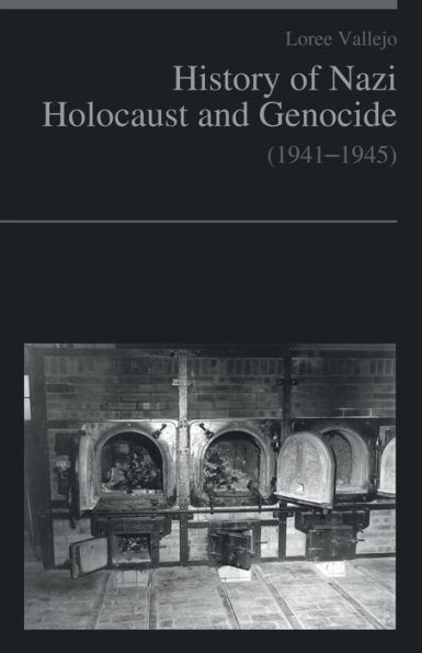 History of Nazi Holocaust and genocide (1941-1945)