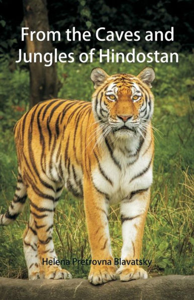 From the Caves and Jungles of Hindostan