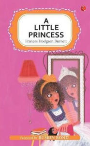 Title: A Little Princess, Author: Frances Hodgson Burnett