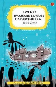 TWENTY THOUSAND LEAGUES UNDER THE SEA