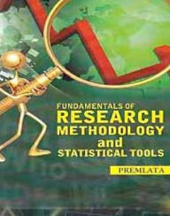 Title: Fundamentals Of Research Methodology And Statistical Tools, Author: Premlata