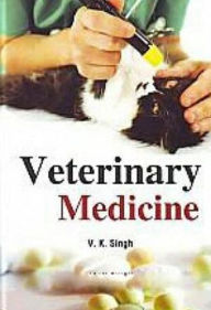 Title: Veterinary Medicine, Author: V. K. SINGH