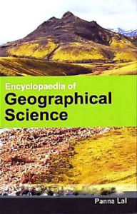 Title: Encyclopaedia Of Geographical Science, Author: Panna Lal