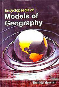 Title: Encyclopaedia On Models Of Geography, Author: Shahida Munsuri