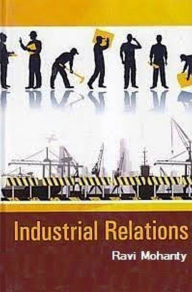 Title: Industrial Relations, Author: Ravi Mohanty