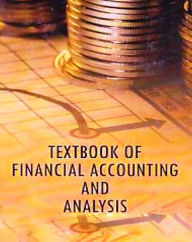 Title: Textbook Of Financial Accounting And Analysis, Author: Gaurav Agrawal