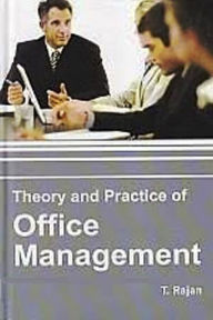 Title: Theory And Practice Of Office Management, Author: T. Rajan