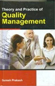 Title: Theory And Practice Of Quality Management, Author: Suresh Prakash