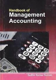 Title: Handbook Of Management Accounting, Author: Sudhir Suman