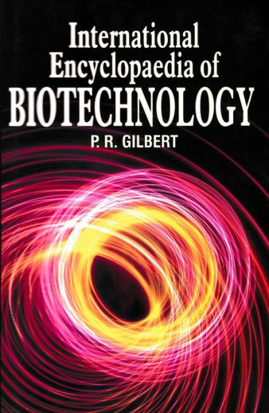 International Encyclopaedia of Biotechnology (Agricultural Biotechnology, Forestry and Products)