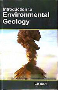 Title: Introduction to Environmental Geology, Author: L.P. Bisht