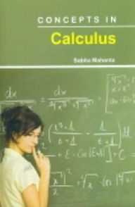 Title: Concepts In Calculus, Author: Sabita Mahanta