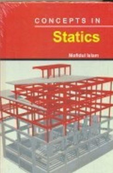 Concepts In Statics