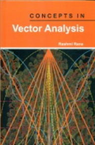 Title: Concepts In Vector Analysis, Author: Rashmi Rana