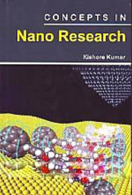 Title: Concepts In Nano Research, Author: Kishore Kumar