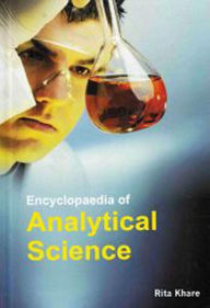 Title: Encyclopaedia of Analytical Science, Author: Rita Khare