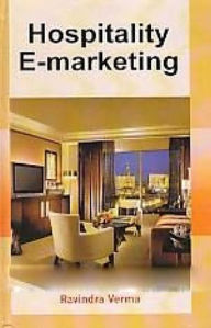 Title: Hospitality E-Marketing, Author: Ravindra Verma