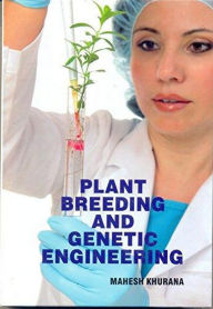 Title: Plant Breeding and Genetic Engineering, Author: Mahesh Khurana