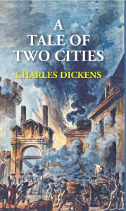 Title: A Tale Of Two Cities, Author: Charles Dickens