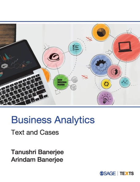 Business Analytics: Text and Cases / Edition 1