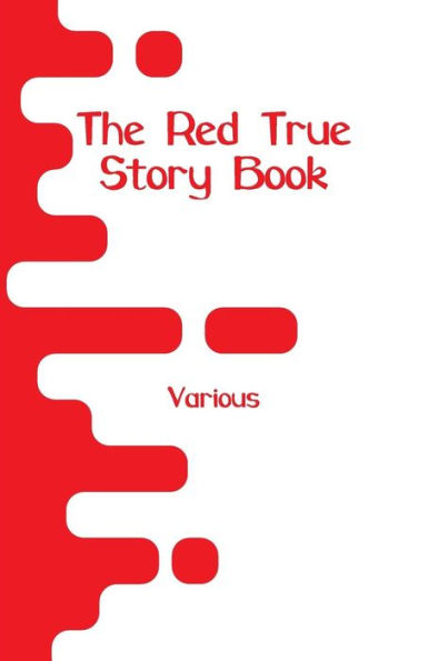 The True Story Book