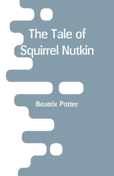 The Tale of Squirrel Nutkin