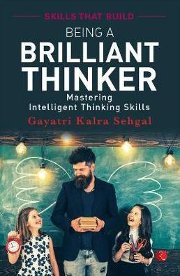 Being a Brilliant Thinker