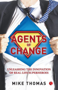 Title: Agents of Change, Author: Mike Thomas