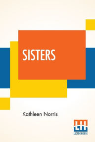 Title: Sisters, Author: Kathleen Norris