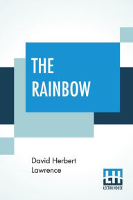 Title: The Rainbow, Author: D. H. Lawrence