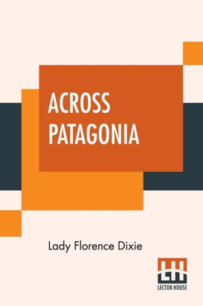 Across Patagonia