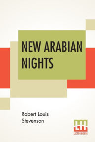 Title: New Arabian Nights, Author: Robert Louis Stevenson