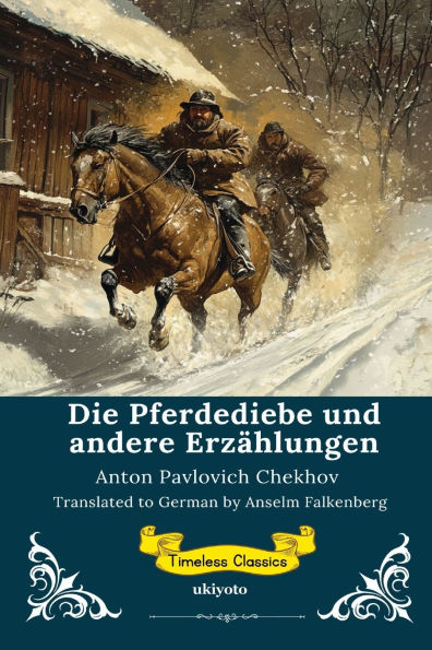 Die Pferdediebe und andere Erz�hlungen German Translation of The Horse-Stealers and Other Stories
