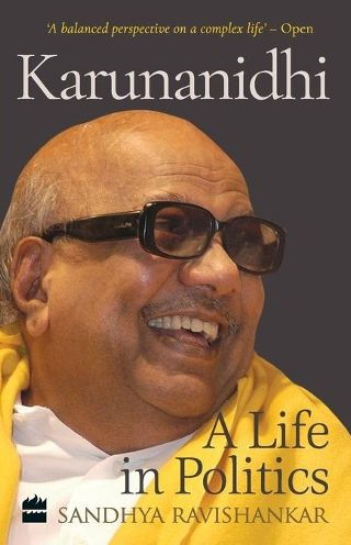 Karunanidhi: A Life Politics