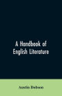A handbook of English literature