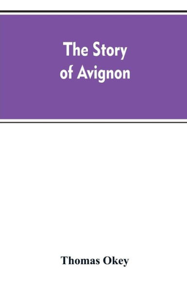 The story of Avignon