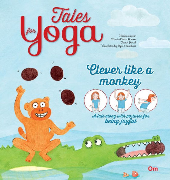 Tales for Yoga: Clever Like a Monkey