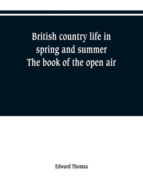 British country life spring and summer; the book of open air