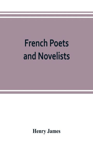 French poets and novelists