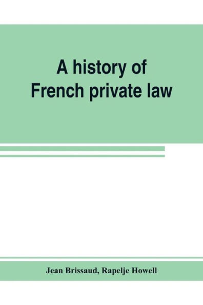 A history of French private law