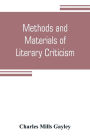 Methods and materials of literary criticism; lyric, epic and allied forms of poetry