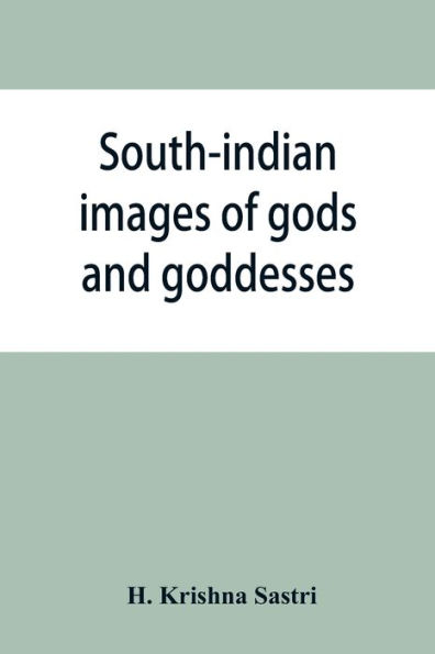 South-indian images of gods and goddesses