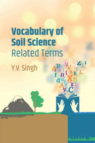 Title: Vocabulary Of Soil Science-Related Terms, Author: Y.V. Singh