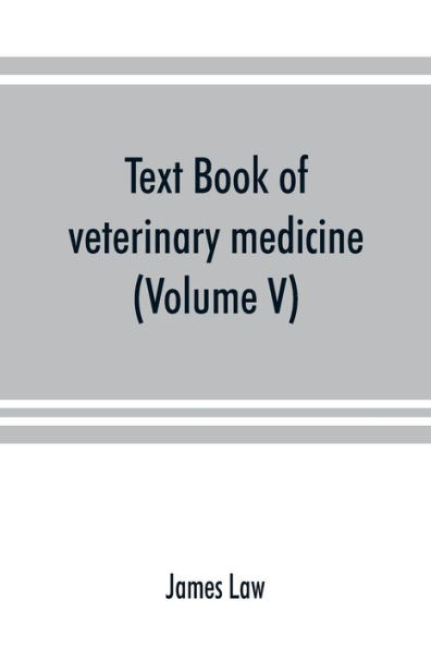 Text book of veterinary medicine (Volume V)