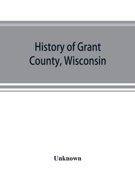 History of Grant County, Wisconsin