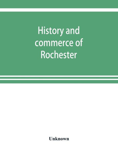 History and commerce of Rochester