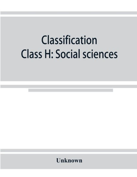 Classification. Class H: Social sciences