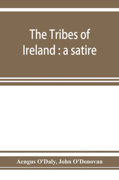 The tribes of Ireland: a satire